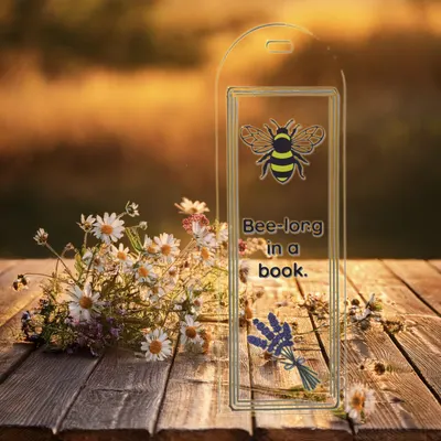 Bee-Long in a Book Acrylic Bookmark